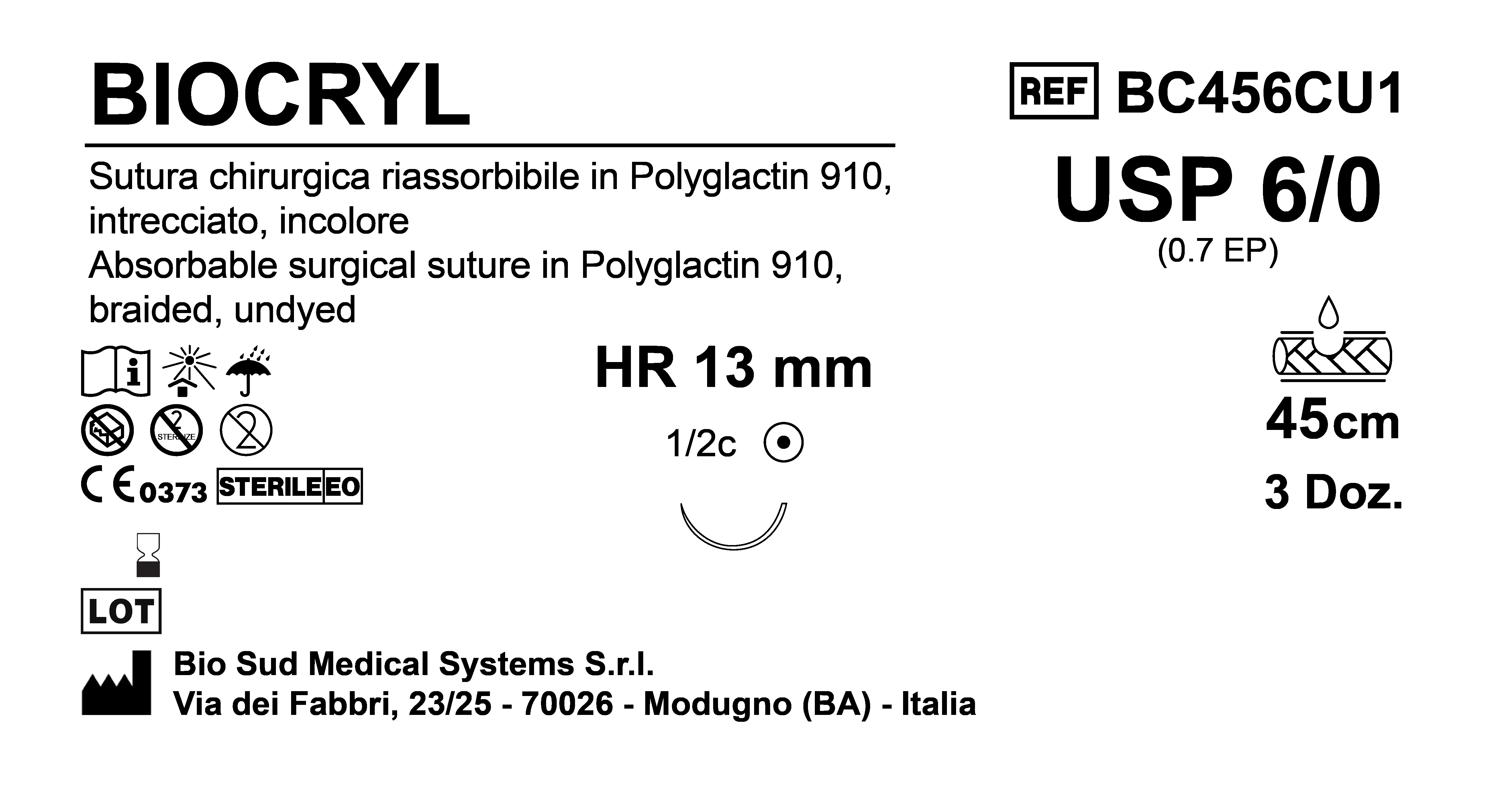 Sutura Biocryl HR 13 USP 6-0 - EP 0.7 45 cm Undyed Box 36 pcs