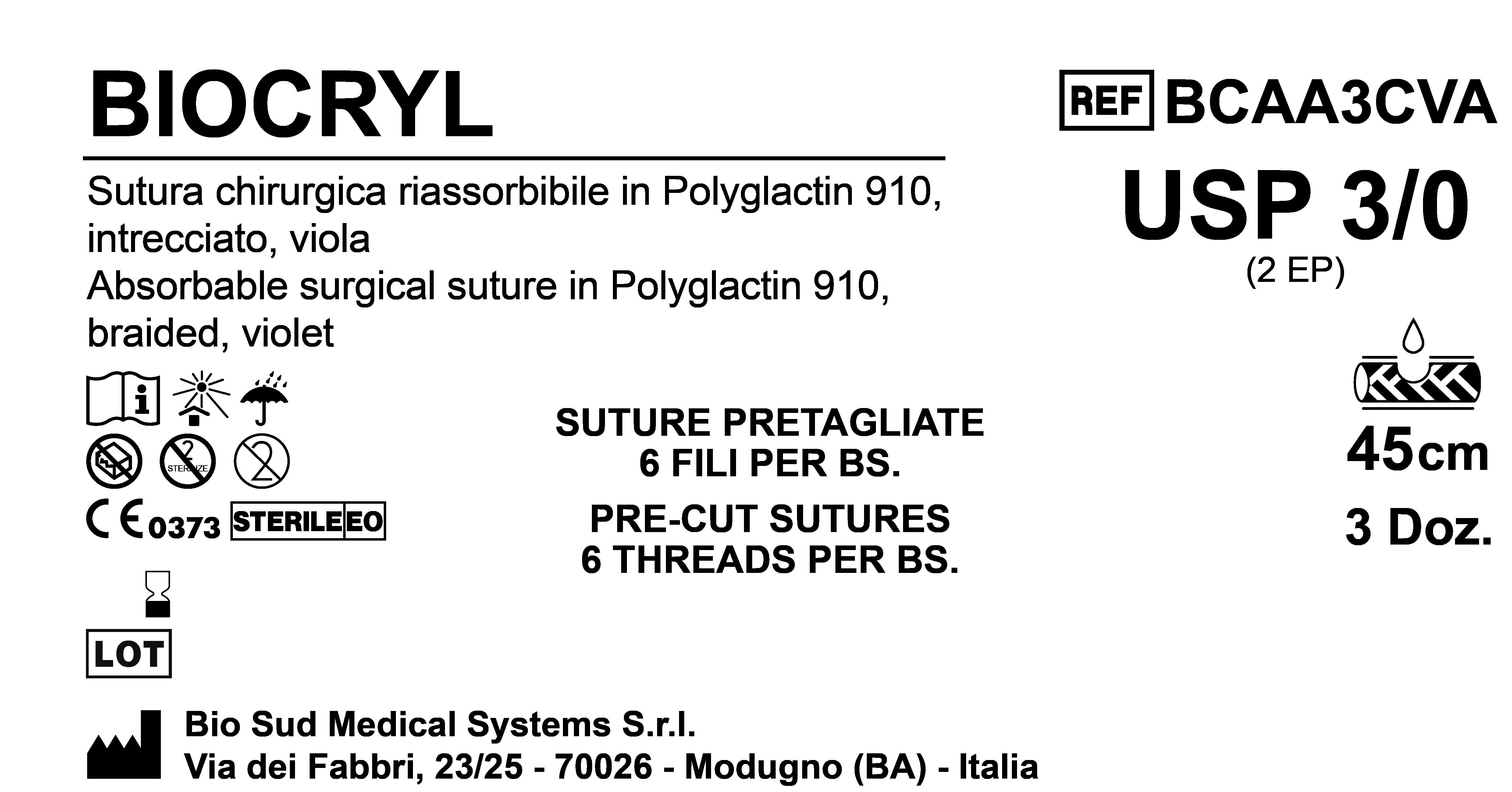 Sutura Biocryl Precutted USP 3-0 - EP 2 45 cm Violet Bs. 36 x 6 Threads