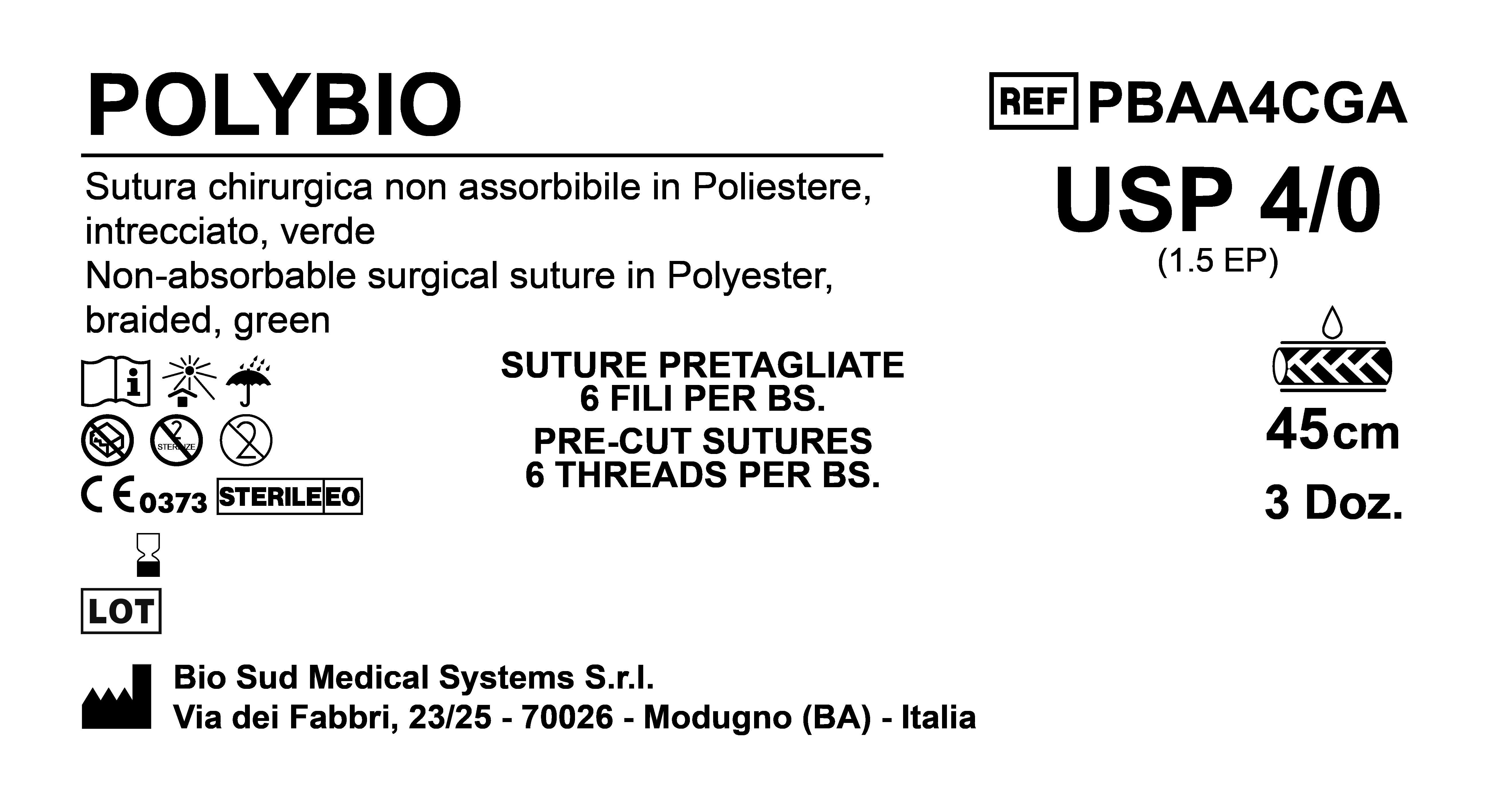 Sutura Polybio Precutted USP 4-0  - EP 1.5 45 cm Green Bs. 36 x 6 threads