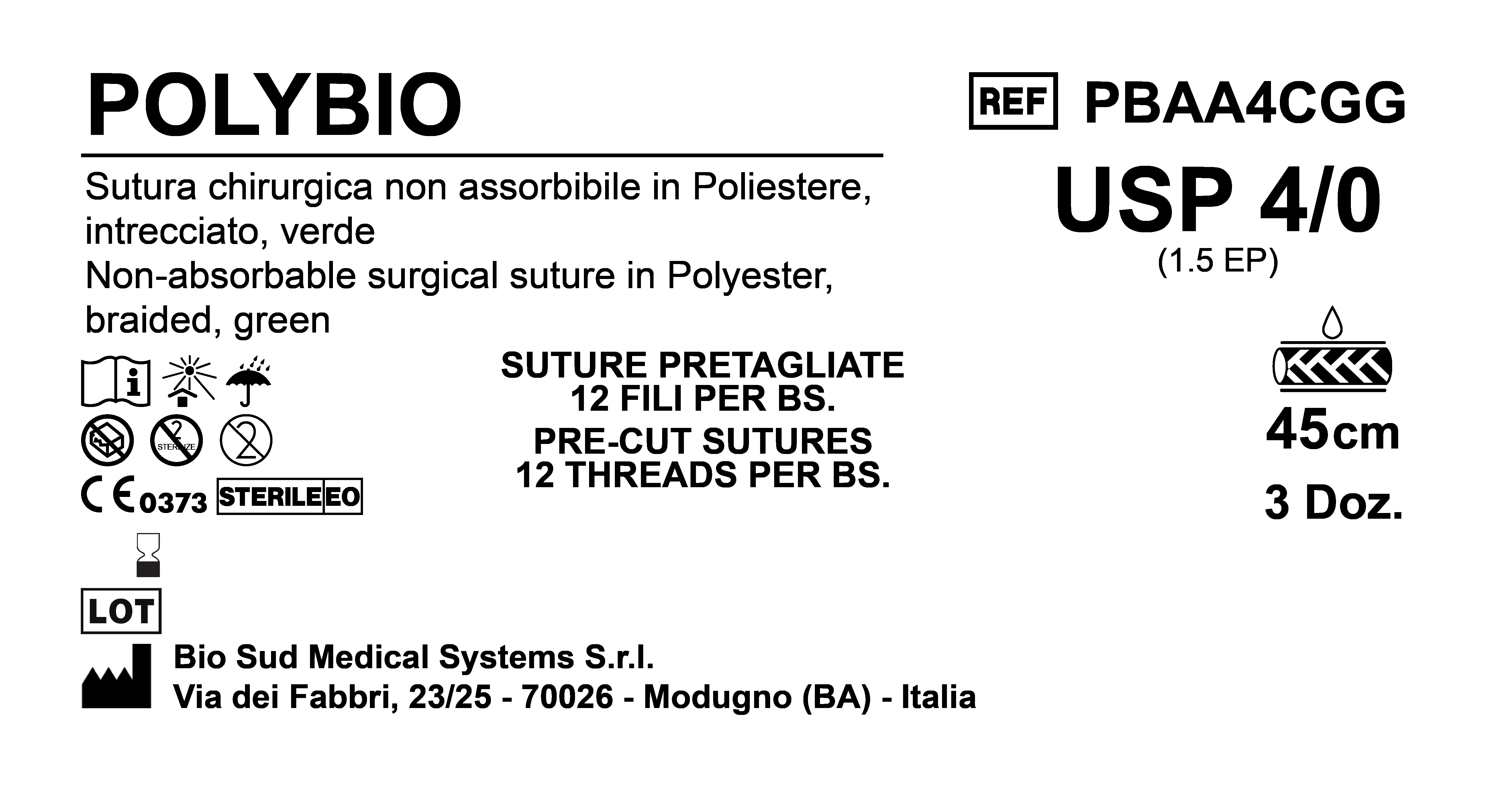 Sutura Polybio Precutted USP 4-0  - EP 1.5 45 cm Green Bs. 12 x 36 Threads
